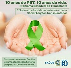 Programa Estadual de Transplantes celebra 10 anos e a 3ª posição no ranking nacional de doadores de órgãos